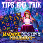 Tips dan Trik Madame Destiny Megaways Gacor