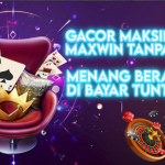 Gacor Maksimal : Maxwin tanpa Batas
